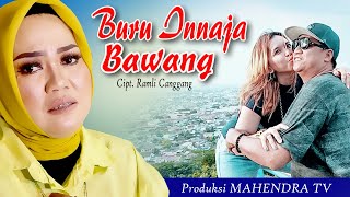 Download lagu Lagu Bugis Top Banget BURU INNAJA BAWANG Cipt Raml... mp3