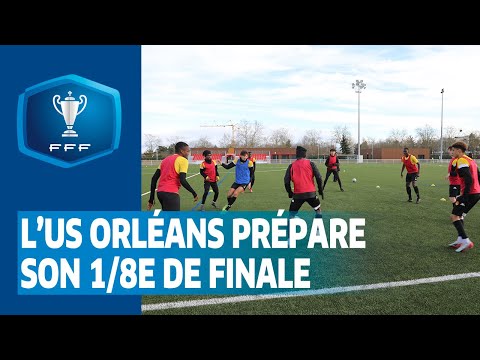 L'US Orléans prépare son 1/8e de finale contre LB Châteauroux I Coupe Gambardella 2019 2020