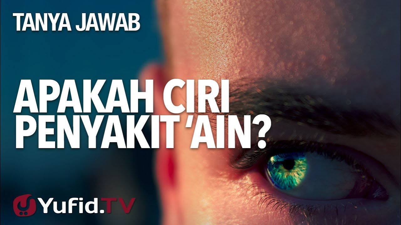 Lihat Apa Itu Ain Rumaysho Apa Itu Ain Rumaysho