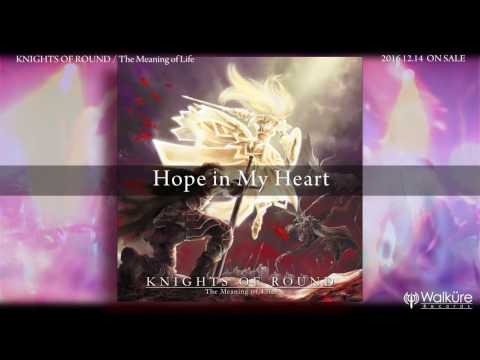 KNIGHTS OF ROUND / Hope in My Heart