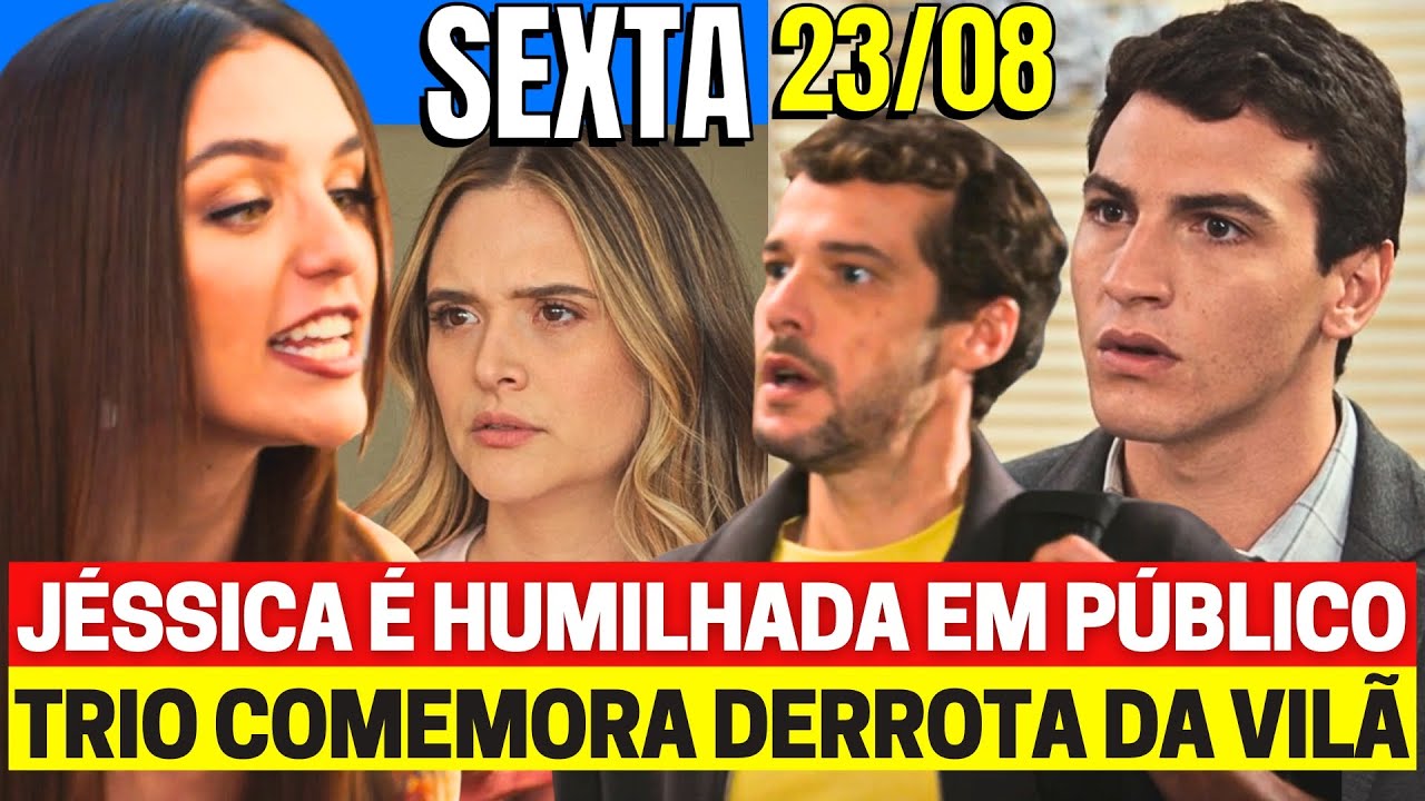 FAMÍLIA É TUDO Capítulo de hoje SEXTA 23/08 - Resumo Completo nova Novela das 7h da GLOBO ao vivo
