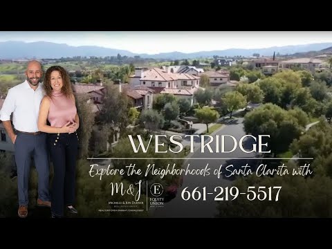 Inside Westridge: Santa Clarita's Premier Golf Course Community