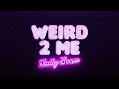 Video thumbnail for Weird 2 Me