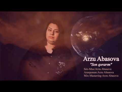 Arzu Abasova — Son Qərarım