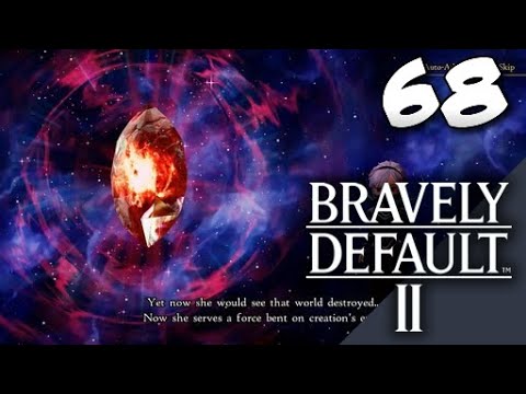 Lets Blindly Play Bravely Default II: Part 68 - The Fierce Battle