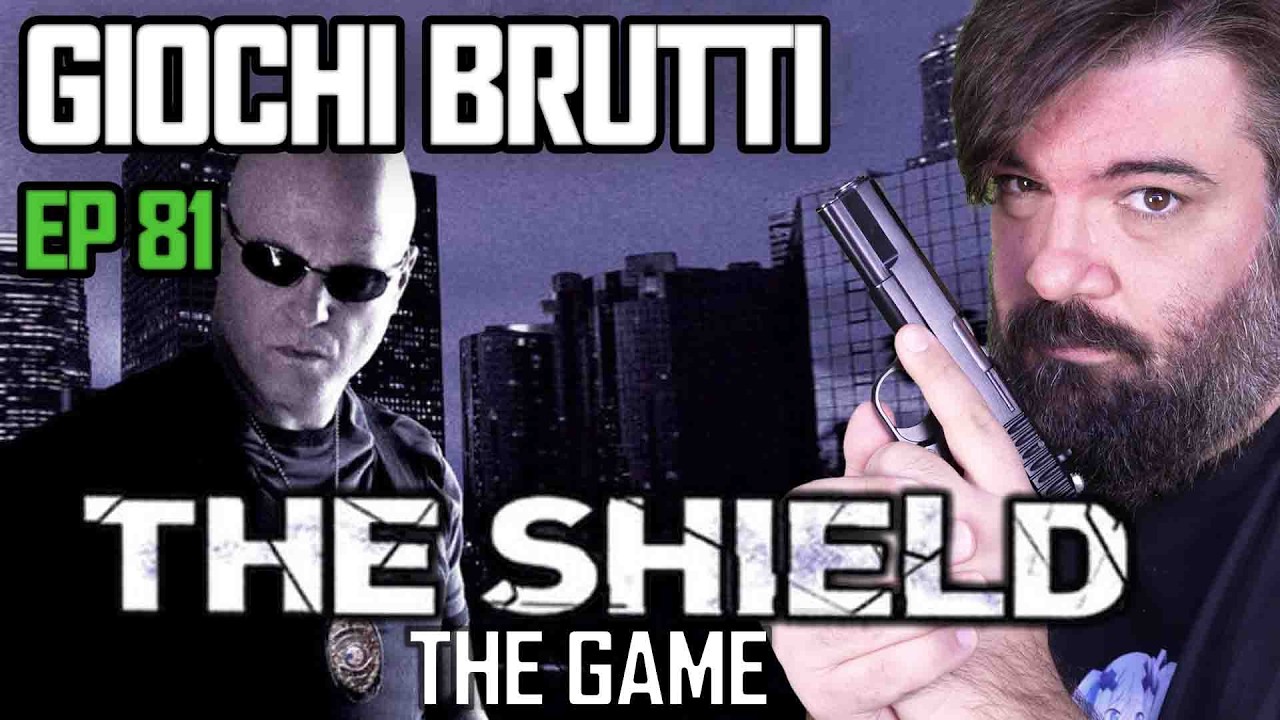 GIOCHI BRUTTI - EP81 THE SHIELD