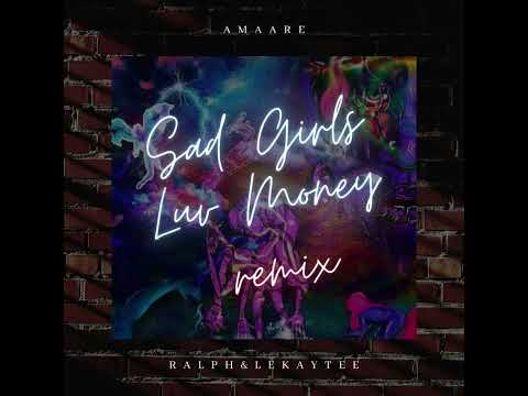 Amaarae & Le Kaytee & Ralph - Sad girls love money (Remix)