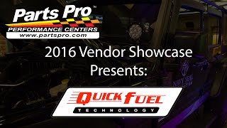 2016 Parts Pro™ Vendor Showcase presents: Quick Fuel
