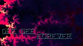 Dee Dee - Forever (Original Extended Mix) ·2001·