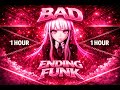 BAD ENDING FUNK SLOWED 8D AUDIO 1HOUR