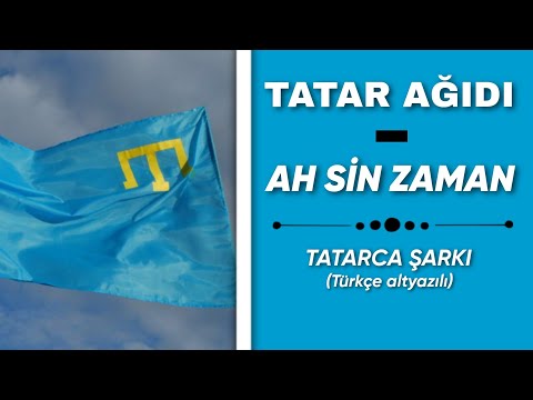 Tatar ağıdı - Ah sin zaman | TATARCA ŞARKI (Türkçe çeviri)