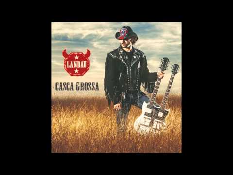 LANDAU - Casca Grossa 2014 (Full Album)