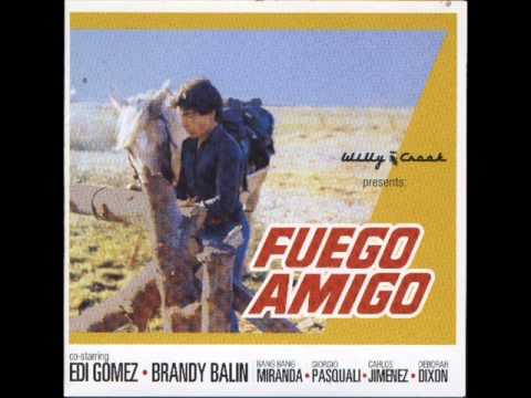 Willy Crook - Fuego Amigo (2004)