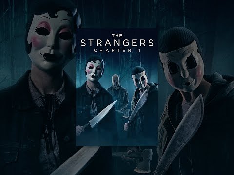 The Strangers: Chapter 1