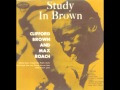 Cherokee - Clifford Brown And Max Roach