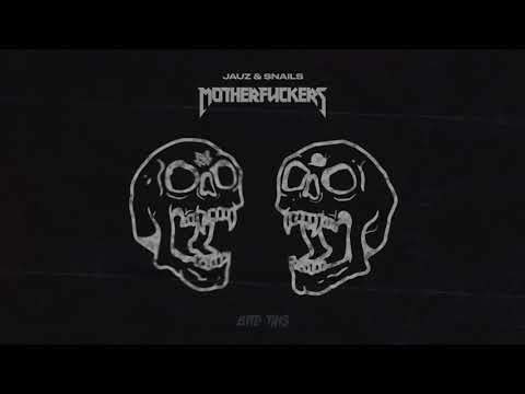 Video thumbnail for Motherfuckers
