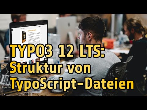 TYPO3 12 Tutorial: Struktur von TypoScript-Dateien | Ausschnitt aus dem #TYPO3 12 Videotraining