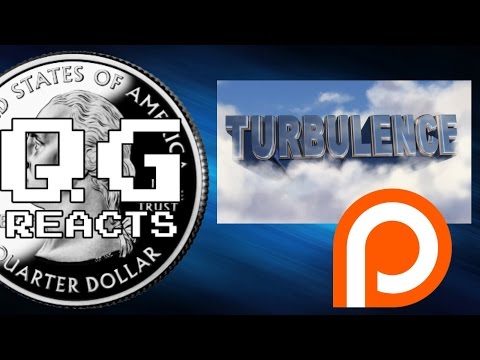 QG Reacts to "Turbulence" (Patreon Request)