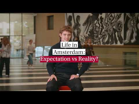 Life in Amsterdam: Expectation vs Reality? | University of Amsterdam