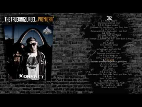 Konkret - Do wesela się zagoi (cuts Dj Hard Cut, prod. Pinek) - The Truekings Label CD2