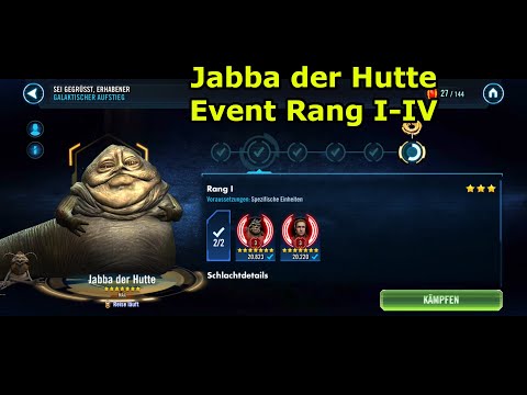 Jabba der Hutte Event Rang I-IV - Galaktische Legende Jabba freischalten - SWGoH