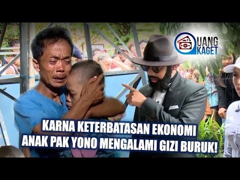 UANG KAGET EPISODE 113 - Karna Keterbatasan Ekonomi Anak Pak Yono Mengalami Gizi Buruk!