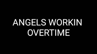 Luke Combs - Angels Workin' Overtime (Lyrics)