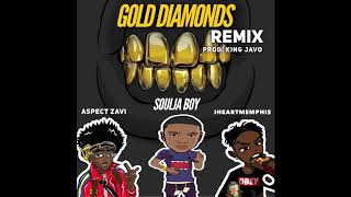 GOLD DIAMONDS REMIX FT. SOULJA BOY