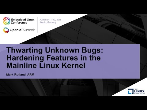 Thwarting Unknown Bugs: Hardening Features in the Mainline Linux Kernel