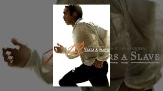 12 Years a Slave