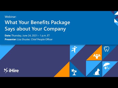 What Your Benefits Package Says about Your Company