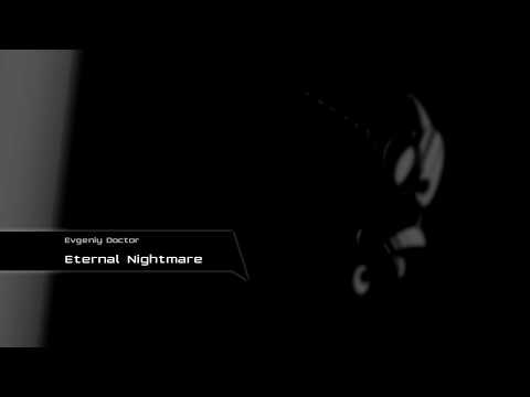 Evgeniy Doctor - Eternal Nightmare