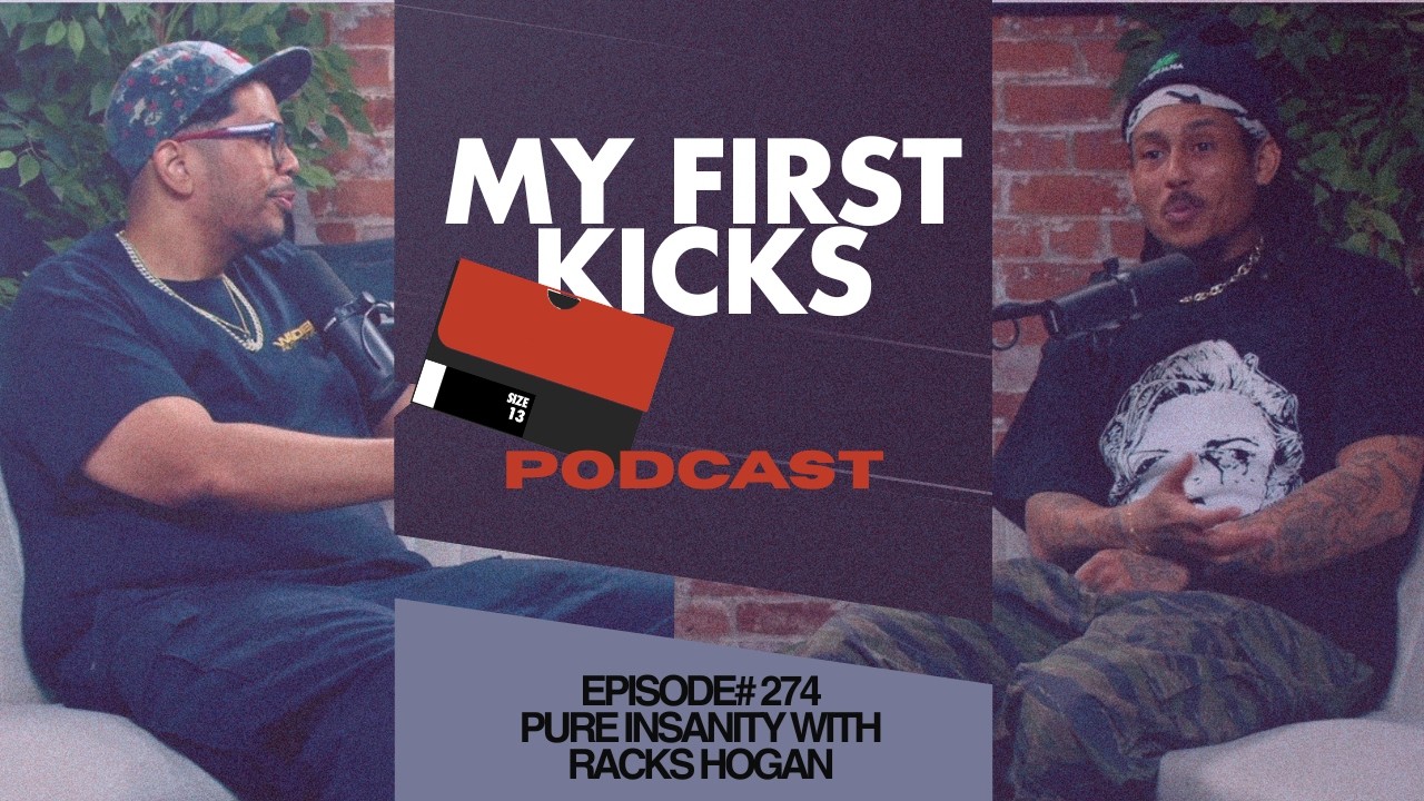 Pure Insanity with Racks Hogan | My First Kicks Podcast Ep. 274