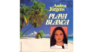 Andrea Jürgens - Playa Blanca (Version 2017)