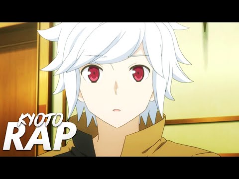 Rap do Bell Cranel (Dungeon ni Deai) | EU NÃO VOU DESISTIR | Kyoto