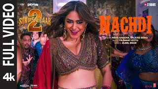 Download lagu NACHDI (Full Video): | Ajay Devgn | Mrunal Thakur | Neha Kakkar | SON OF SARDAAR 2 mp3