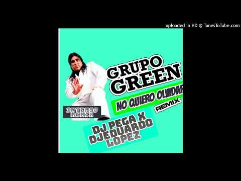 NO QUIERO OLVIDAR - G.GREEN DjPeGa × Dj EduardoLopez • Intenso Rmx
