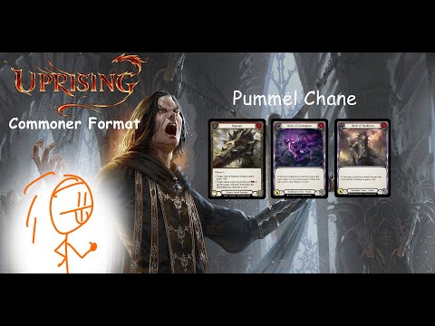 Pummel Chane. Flesh and Blood Chane Deck Tech. ( Commoner Format )