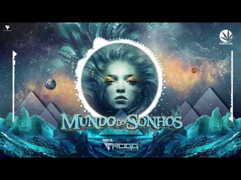 FROGG - Mundo Dos Sonhos (Original Mix) ★FREE DOWNLOAD★