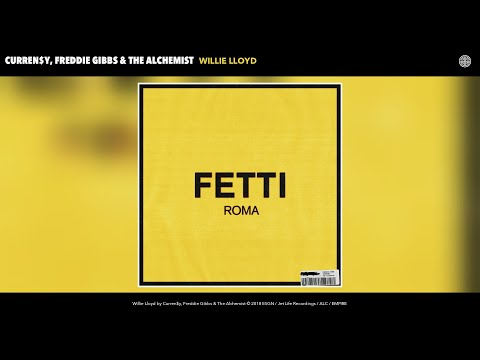 Curren$y, Freddie Gibbs & The Alchemist - Willie Lloyd (Audio)