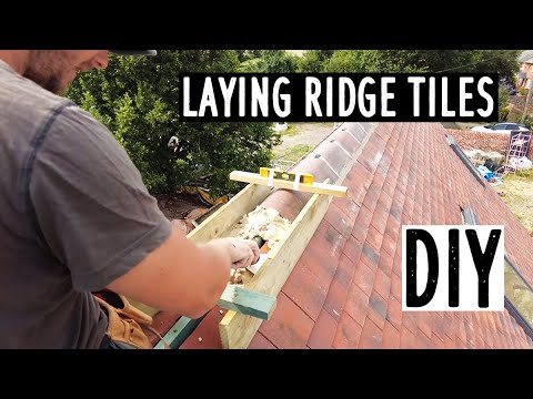 The Easy Way to lay Ridge Tiles - DIY