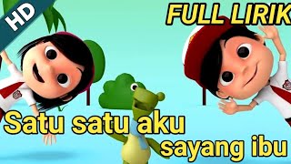 Download lagu SATU SATU AKU SAYANG IBU - KARAOKE Lagu anak nusantara FULL LIRIK mp3