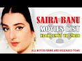 Saira Banu Actress Movie List 1961 To 2010 Hindi Telugu Malayalam