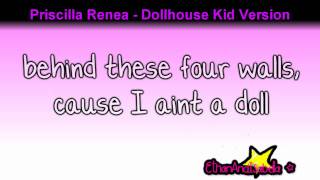 Priscilla Renea - "Dollhouse" in Kid Version w/ Lyrics & Download Link