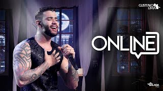 Gusttavo Lima - Online (Clipe Oficial)