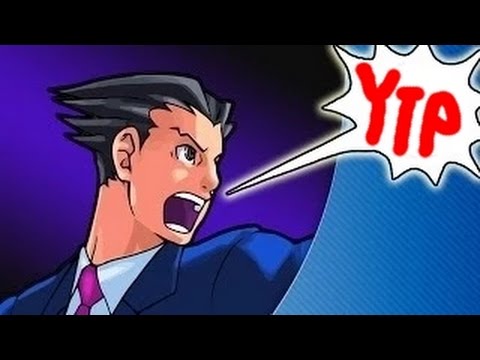 Phoenix Wright WITH LYRICS YTP