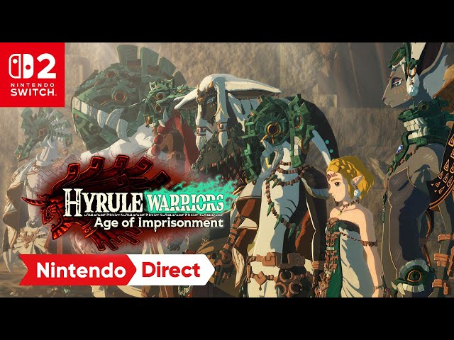 Hyrule Warriors: Age of Imprisonment – Nintendo Direct 9.12.2025