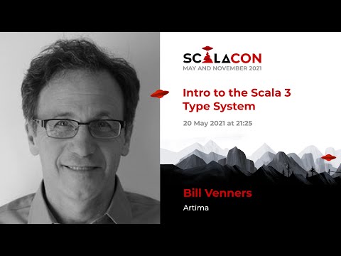 Intro to the Scala 3 Type System - Bill Venners