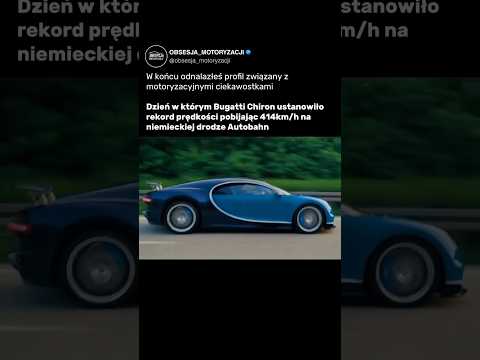 Bugatti Chiron i 414 km/h na Autobahn - rekordowy przejazd Radima Passera