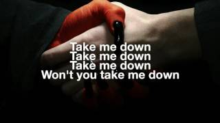 Take Me Down - The Pretty Reckless with Lyrics